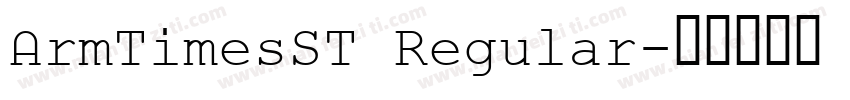 ArmTimesST Regular字体转换